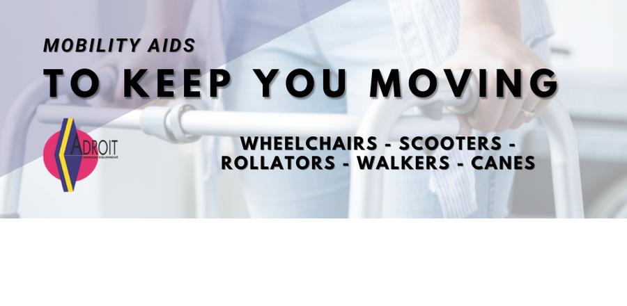 Mobility Aids: Accessory items for wheelchairs, scooters, walkers, canes, and crutches - Adroit Medical Equipment.